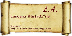 Luncanu Almiréna névjegykártya